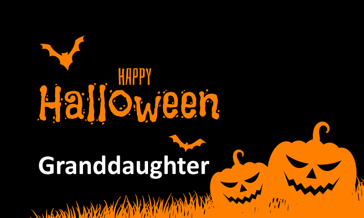 Happy Halloween Wishes for Granddaughter