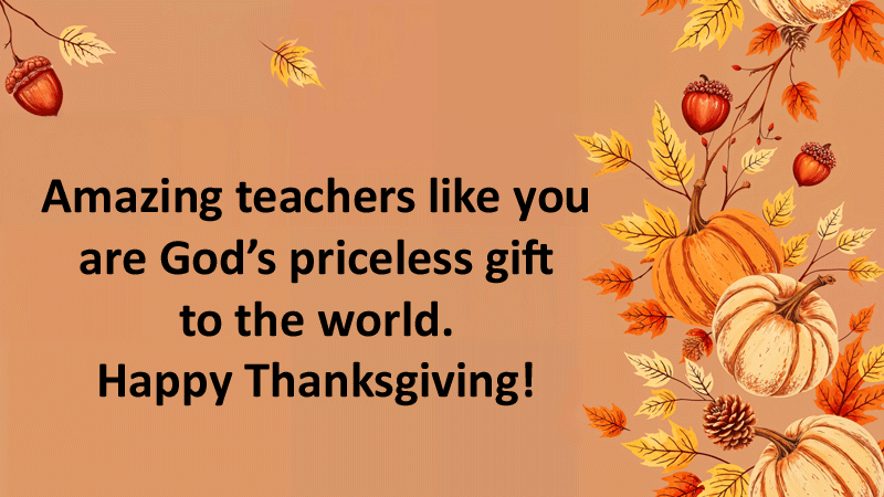 Thanksgiving Day Quotes for Teachers